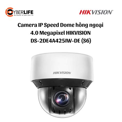 Camera IP Speed Dome hồng ngoại 4 0 Megapixel HIKVISION DS 2DE4A425IW