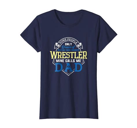 Funny Shirt Wrestling Dad Shirt Funny Fathers Day Wrestler Ts