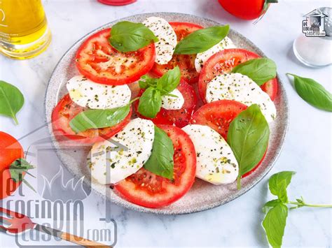 Ensalada Caprese El Cocinero Casero Ensaladas