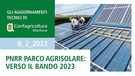 Pnrr Parco Agrisolare Verso Il Bando Youtube