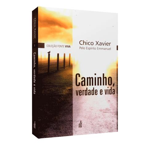 Caminho Verdade E Vida Capa Dura