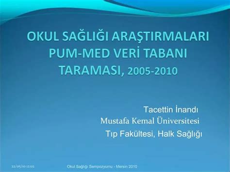 PPT Tacettin Inandi Mustafa Kemal Niversitesi Tip Fak Ltesi Halk