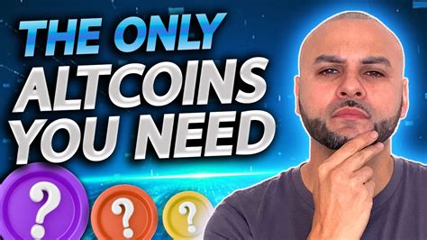 The Only Altcoins You Need In 2024 Youtube