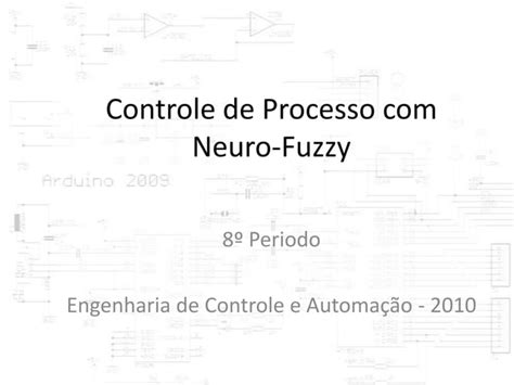 Controle Neuro Fuzzy PPT