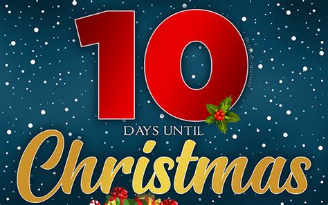 10 Days Until Christmas