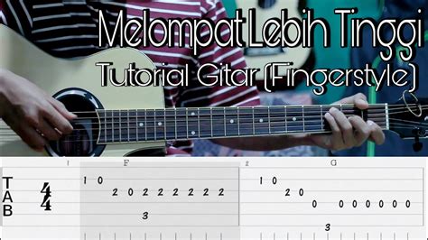 Melompat Lebih Tinggi Sheila On Guitar Tutorial Fingerstyle Tab