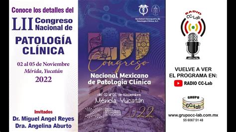 Conoce los detalles del LII Congreso Nacional de PATOLOGÍA CLÍNICA