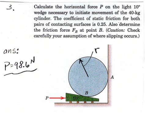 Solved Calculate The Horizontal Force P On The Light 10 Chegg