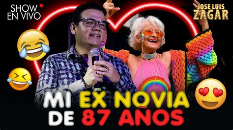 Zagar Mi Ex Novia De 87 Años Youtube