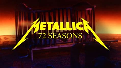 72 Seasons Metallica estrena el tema que da título a su nuevo álbum