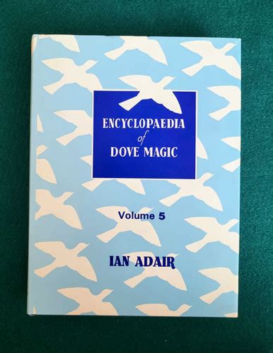 Encyclopaedia Of Dove Magic By Ian Adair Volume 5 The Enchanted Rabbit