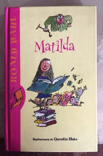 Matilda Roald Dahl Ed Alfaguara Meses Sin Intereses