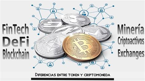 Diferencias Entre Token Y Criptomoneda Lo Que Hay Que Saber De A