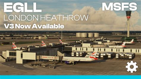 IniBuilds IniScene London Heathrow V3 Free Update MSFS SimFlight