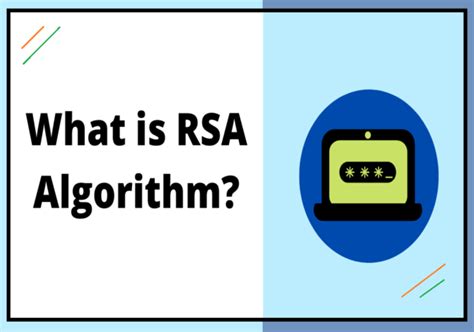 What Is Rsa Algorithm In Cryptography Usemynotes