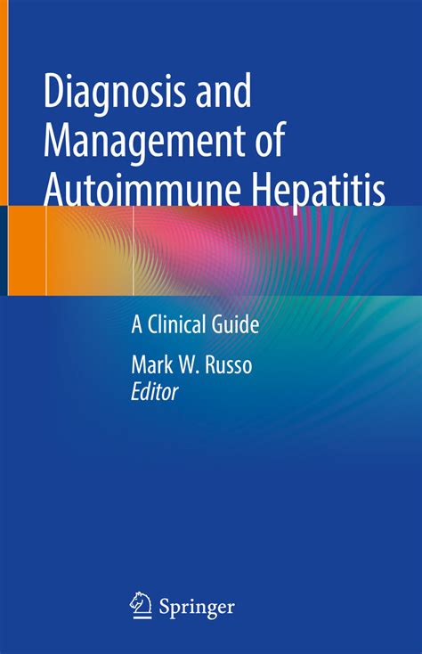 Diagnosis And Management Of Autoimmune Hepatitis E Book