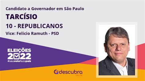 Tarcísio 10 REPUBLICANOS Candidato a Governador de São Paulo