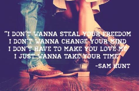 Take Your Time Sam Hunt Teksten