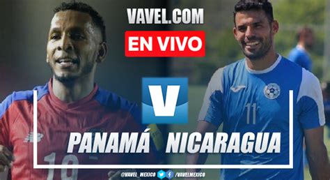 Goles y resumen del Panamá 3 2 Nicaragua en Partido Amistoso 11 12