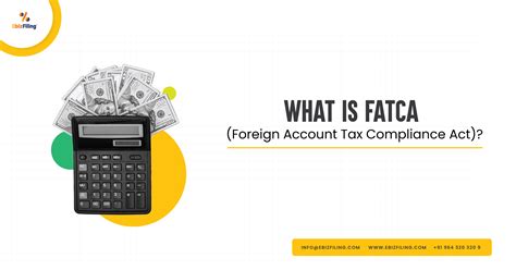 Foreign Account Tax Compliance Act FATCA A Complete Guide