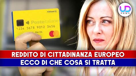 Reddito Di Cittadinanza Europeo Ecco Di Che Cosa Si Tratta UD News