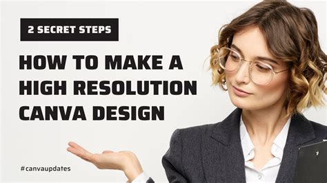 How To Make A High Resolution Canva Design Create High Resolution