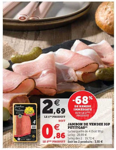 Promo Jambon De Vendée Igp Petitgas chez U Express iCatalogue fr