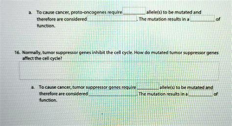 SOLVED To Cause Cancer Proto Oncogenes Requlre Therefore Are