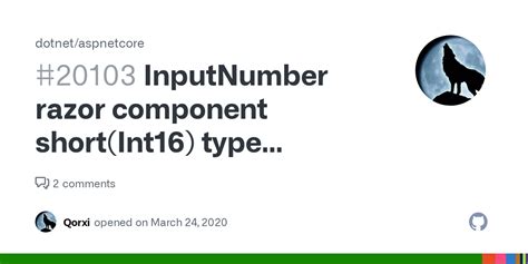 InputNumber Razor Component Short Int16 Type Provided Issue 20103