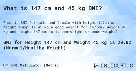 What Is 147 Cm And 45 Kg Bmi Calculatio