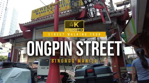 Chinatown Ongpin Street Walking Tour In Binondo Manila YouTube