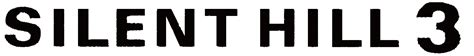 What is the "SILENT HILL 3" logo font? I want to add that info to the ...