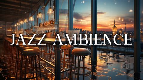 Calm Jazz Songs For Relaxing Night 🎹 Cozy Place To Listen Jazz Music