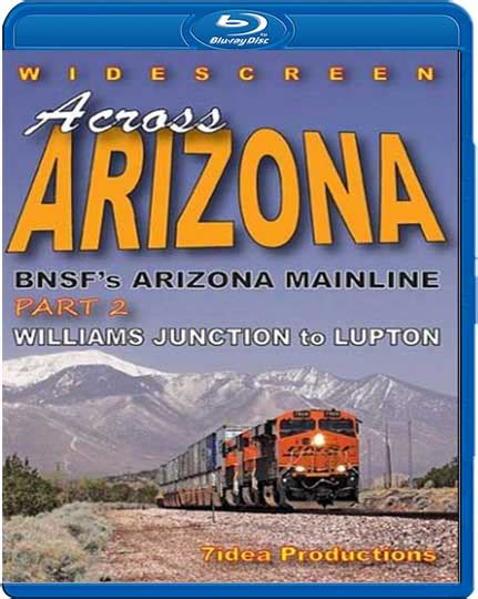 Across Arizona Bnsfs Arizona Mainline Part Williams Junction To