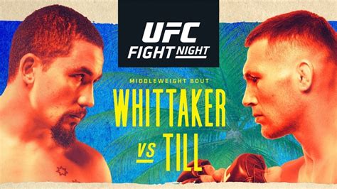 Till Vs Whittaker UFC Fight Night 174 Picks Predictions And Preview