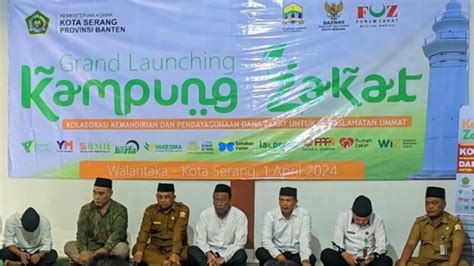 LAZ Harfa Bersama Mitra Strategis Luncurkan Kampung Zakat Di Serang