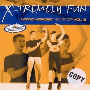 X Tremely Fun Latino Aerobic Volume 2 Various Artists Muzyka Sklep