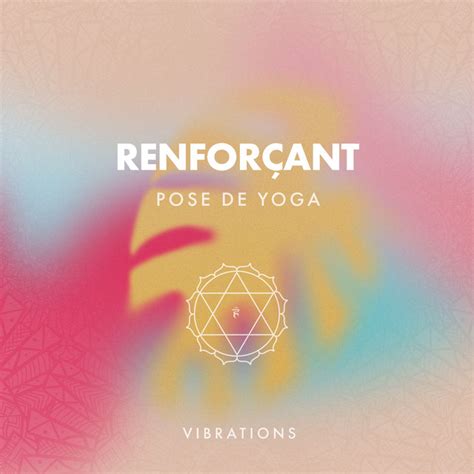 zZz Renforçant Pose de Yoga Vibrations zZz Album by Zone de la