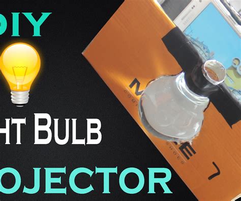 DIY Make Light Bulb Smart Phone Projector at Home Easy Way : 9 Steps ...