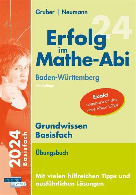 Erfolg im Mathe Abi 2024 Grundwissen Basisfach Baden Württemberg