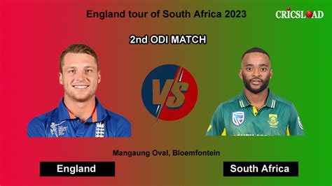 ENG Vs SA Dream11 Prediction 2nd ODI Match England Vs South Africa