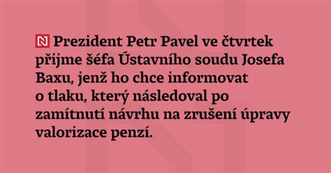 Prezident Petr Pavel ve čtvrtek přijme šéfa Ústavního soudu Josefa Baxu
