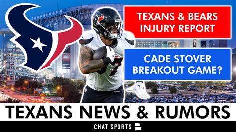 Houston Texans Injury News Will Cade Stover Have A Massive Game