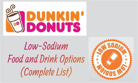 Dunkin Low Sodium Food And Drink Options Complete List