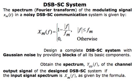 Dsb Sc System The Spectrum Fourier Transform Of The Chegg