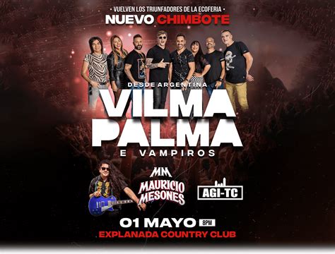 Vilma Palma E Vampiros En Chimbote 2023 Teleticket