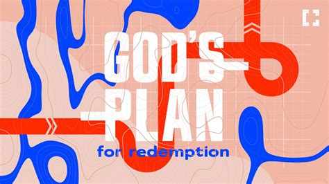 God S Plan For Redemption