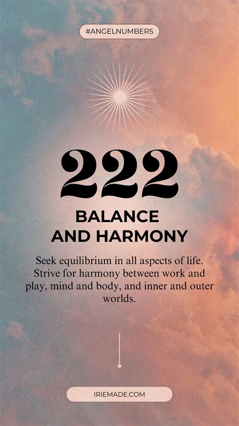 Balance and Harmony: Understanding The Significance of Angel Number 222 - Iriemade