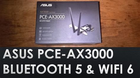 Asus Pce Ax Bluetooth Wifi Adapter Youtube