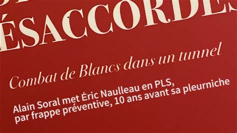 Alain Soral met Éric Naulleau en PLS par frappe préventive avec 10 ans